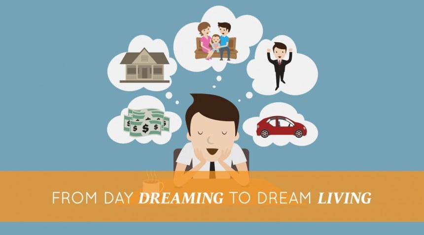 from-day-dreaming-to-day-living