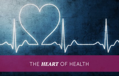 The Heart of Health