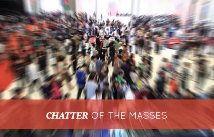Chatter of the Masses