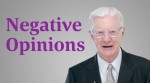 Bob Proctor Talks About Brushing Off Negative Opinions