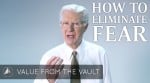 How to Eliminate Fear