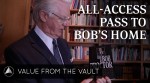 All Access Pass to Bob’s Home