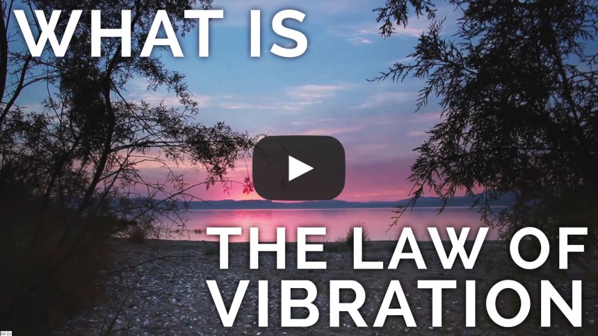 mindful-monday-what-is-the-law-of-vibration-play