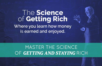 Master the Science of Getting and Staying Rich