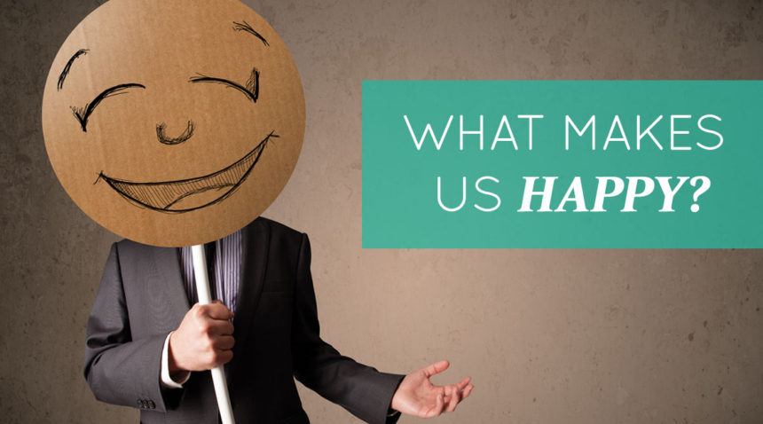 what-makes-us-happy