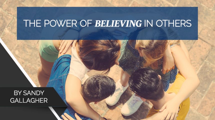 The-Power-of-Believing-in-Others
