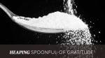 Heaping Spoonful of Gratitude
