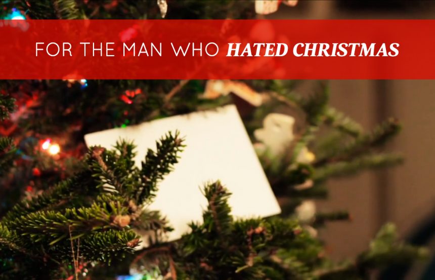 For-The-Man-Who-Hated-Christmas