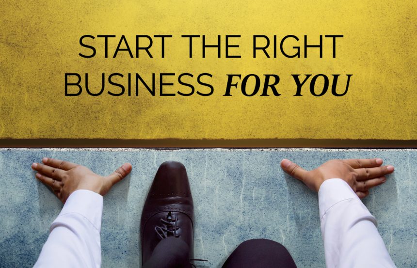 Start-The-Right-Business-For-You