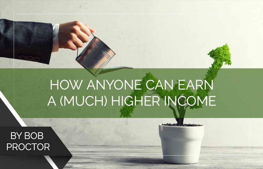 how-anyone-can-earn-a-much-higher-income