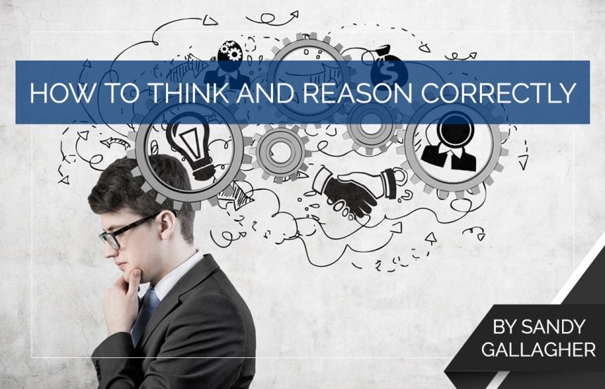 How to Think and Reason Correctly