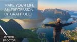 Make Your Life an Expression of Gratitude