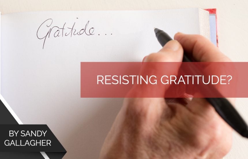 Resisting Gratitude?
