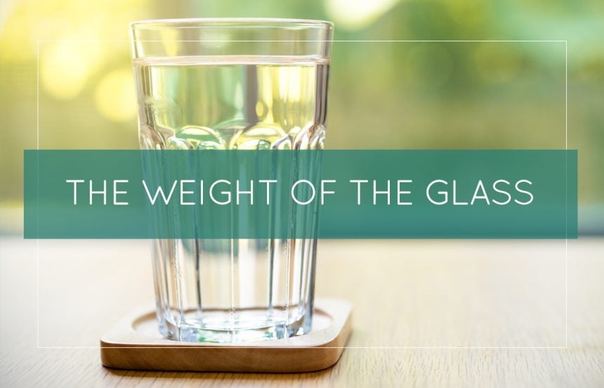 The Weight of the Glass