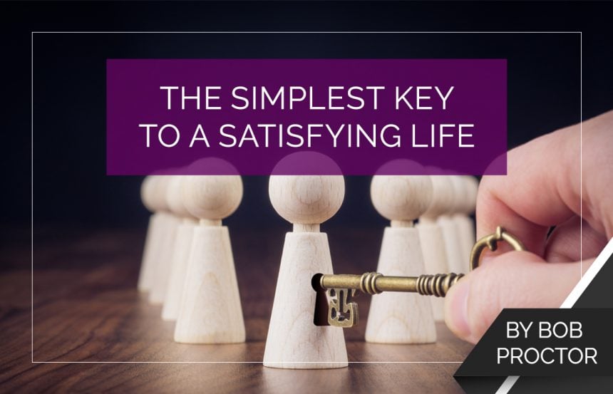 the-simplest-key-to-a-satisfying-life