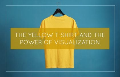 The Yellow T-shirt and the Power of Visualization