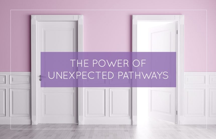 the-power-of-unexpected-pathways